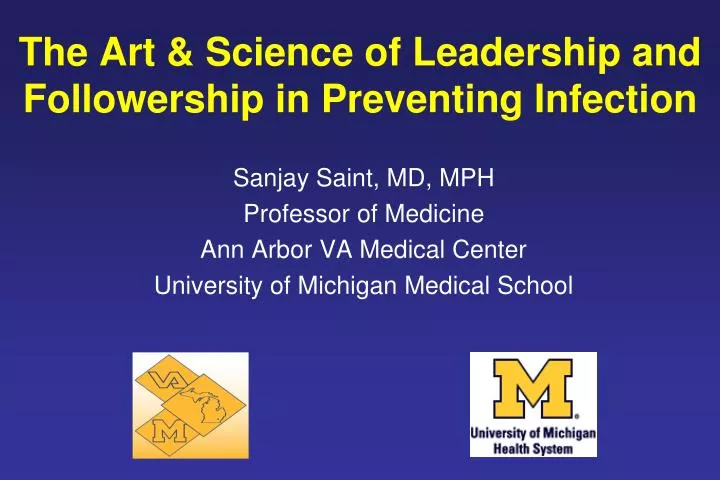 the art science of leadership and followership in preventing infection
