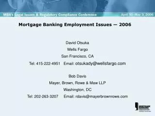 Mortgage Banking Employment Issues — 2006