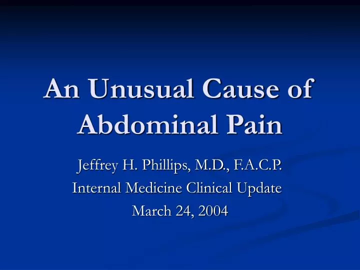 an unusual cause of abdominal pain