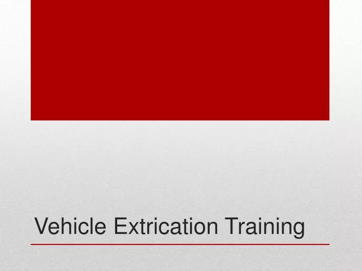 vehicle extrication training