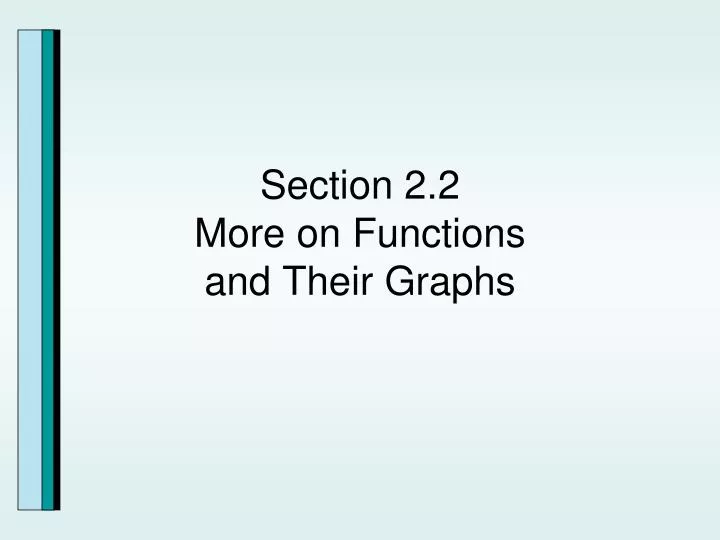 section 2 2 more on functions and their graphs