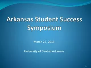 Arkansas Student Success Symposium
