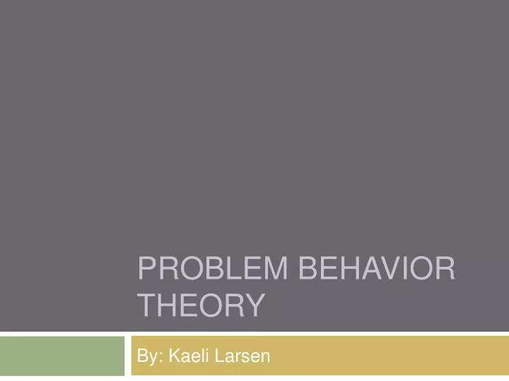 problem behavior theory