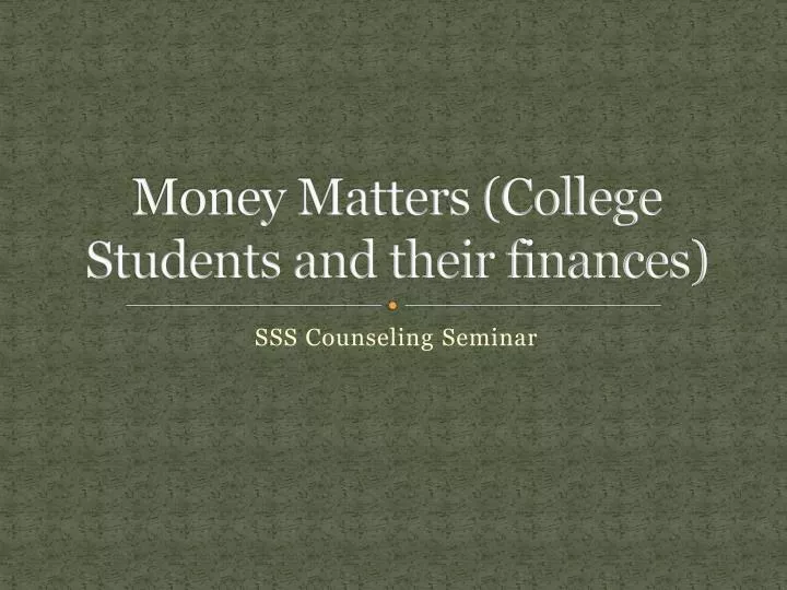 money matters college students and their finances