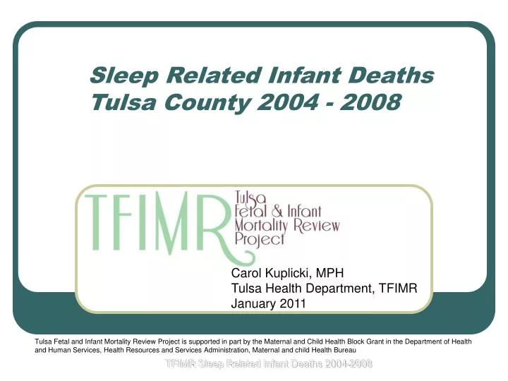 sleep related infant deaths tulsa county 2004 2008