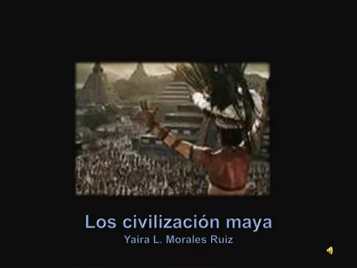 los civilizaci n maya yaira l morales ruiz