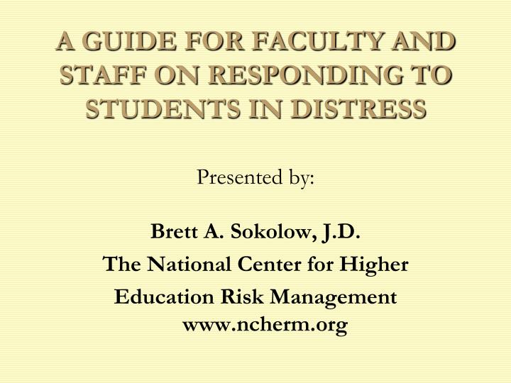 a guide for faculty and staff on responding to students in distress