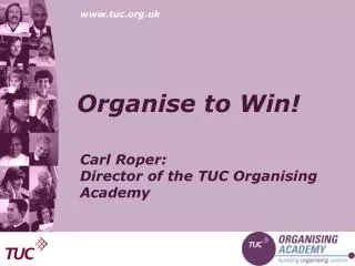 Organise to Win!