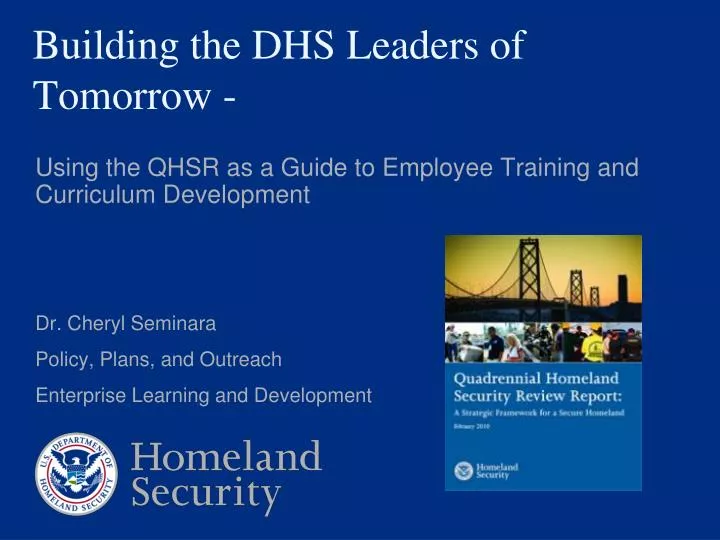 building the dhs leaders of tomorrow