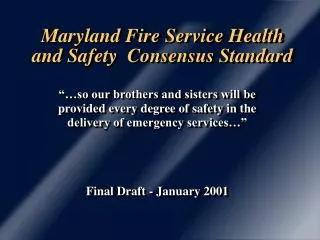 Maryland Fire Service Health and Safety Consensus Standard