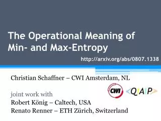The Operational Meaning of Min- and Max-Entropy
