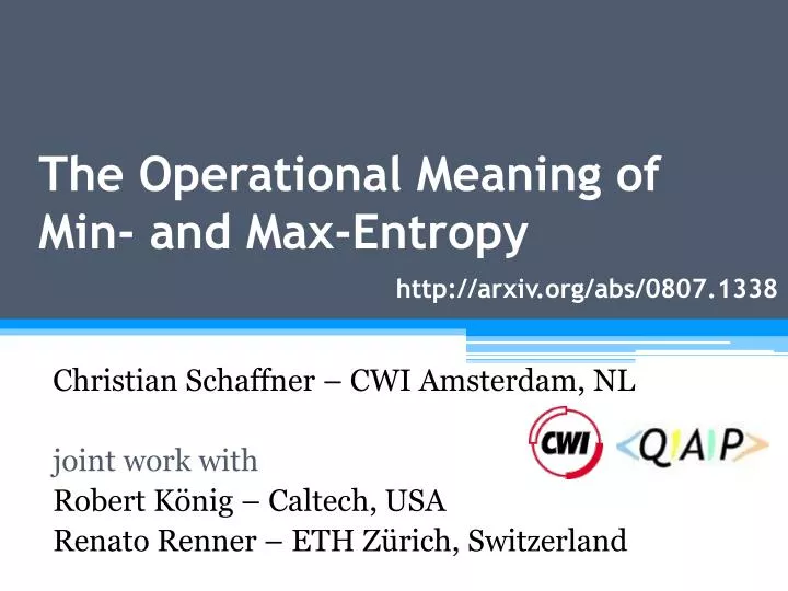 the operational meaning of min and max entropy