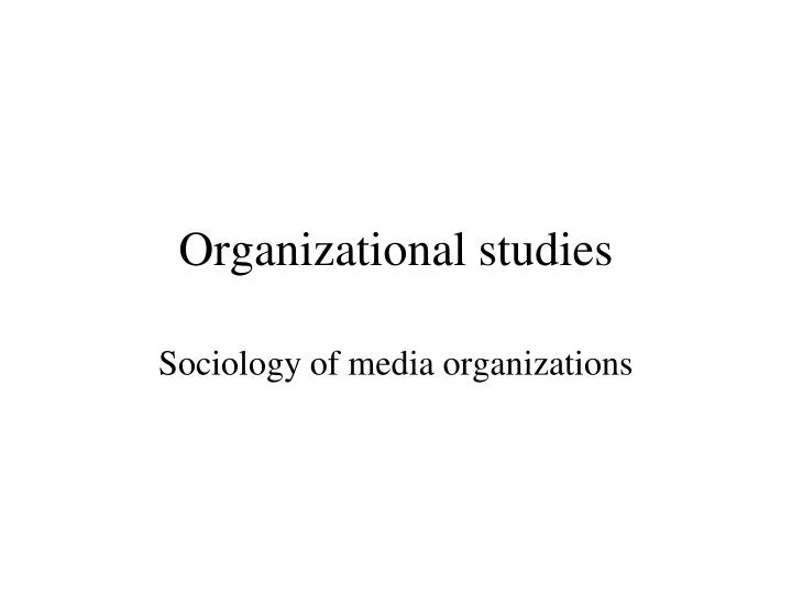 organizational studies