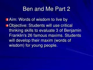 ben and me part 2