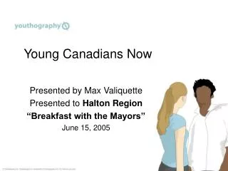 Young Canadians Now