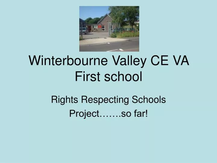 winterbourne valley ce va first school
