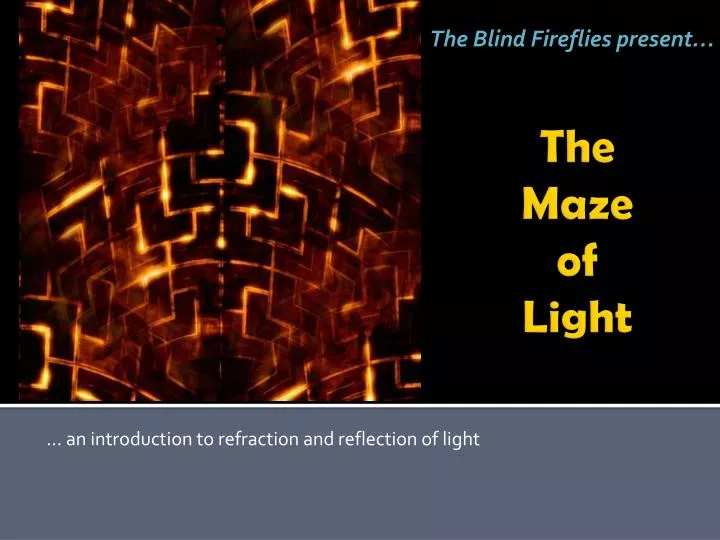 an introduction to refraction and reflection of light