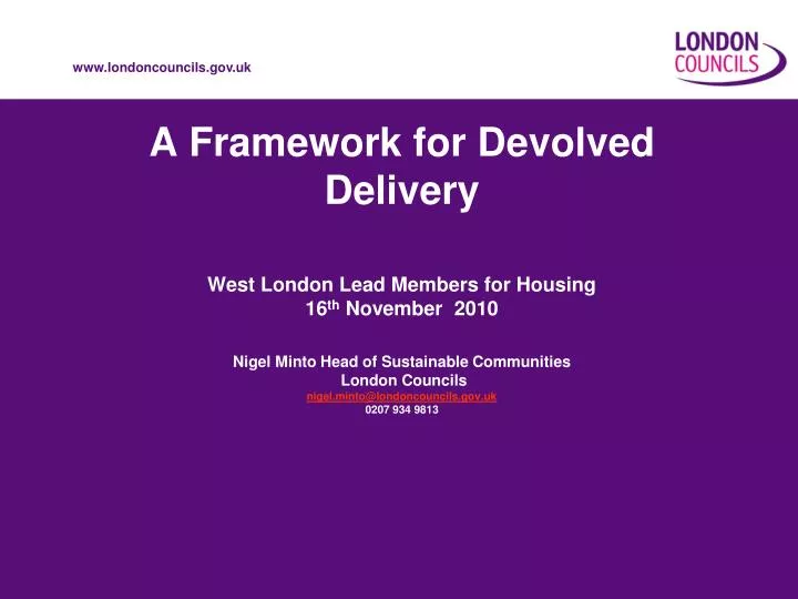 a framework for devolved delivery
