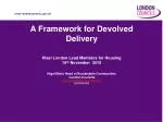 Framework for Devolved Housing Delivery in West London - November 16, 2010 - slide 1