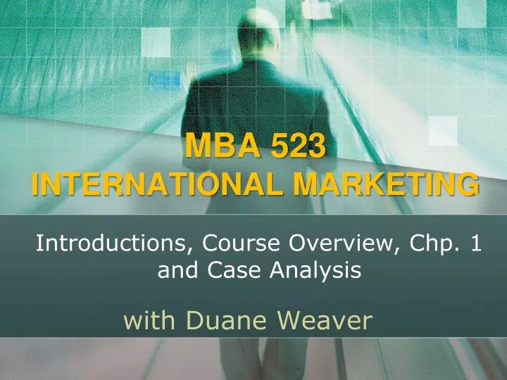 mba 523 international marketing