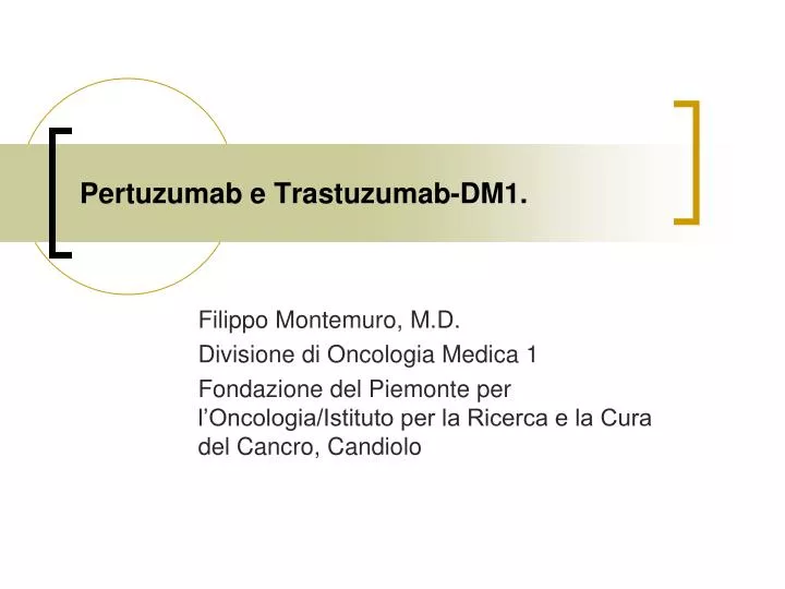 pertuzumab e trastuzumab dm1
