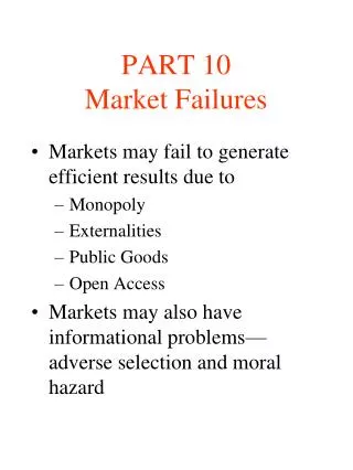 PART 10 Market Failures