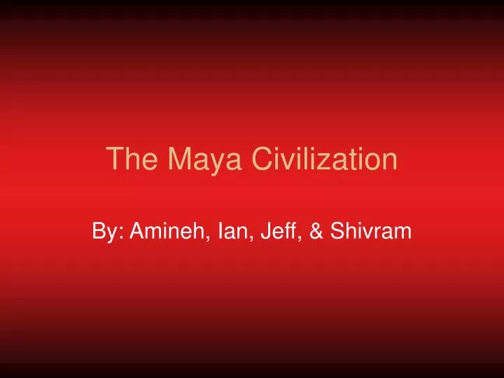 the maya civilization
