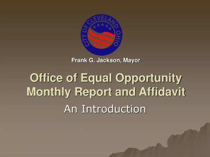 frank g jackson mayor office of equal opportunity monthly report and affidavit