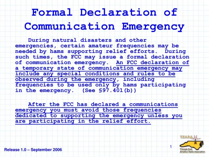 formal declaration of communication emergency