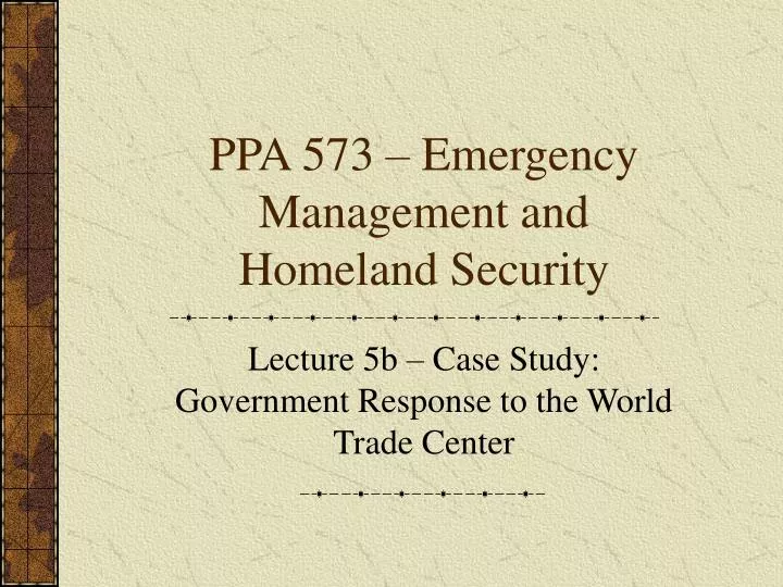 ppa 573 emergency management and homeland security