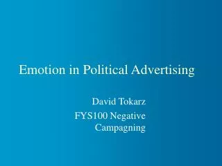 Emotion in Political Advertising