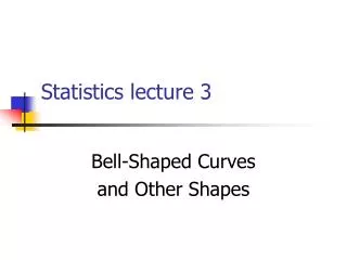 Statistics lecture 3