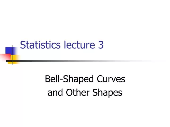 statistics lecture 3
