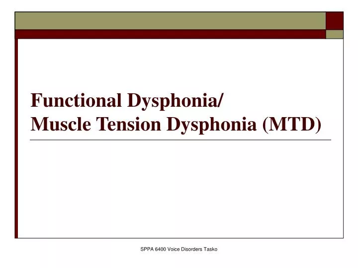 functional dysphonia muscle tension dysphonia mtd