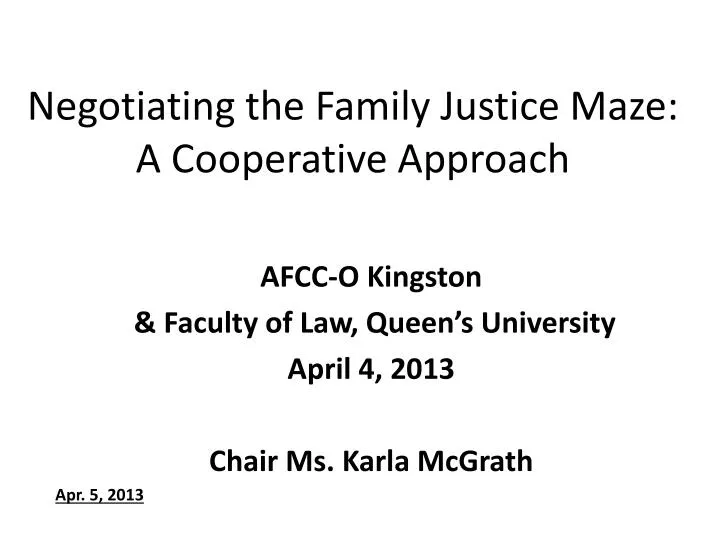 negotiating the family justice maze a cooperative approach