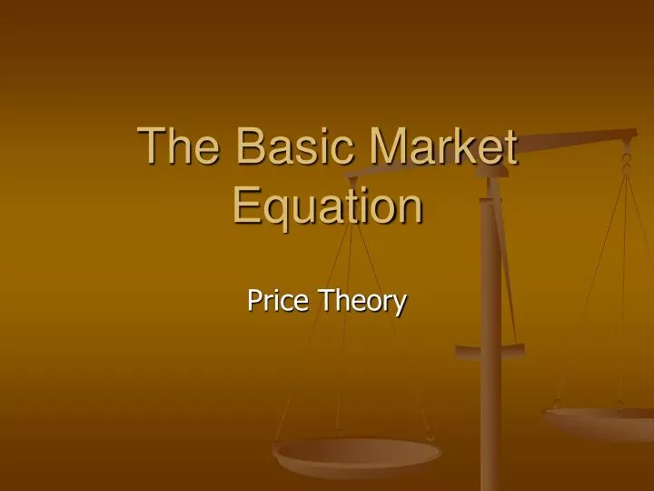 the basic market equation