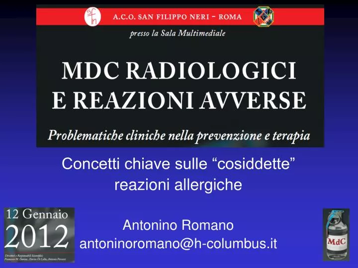 concetti chiave sulle cosiddette reazioni allergiche antonino romano antoninoromano@h columbus it