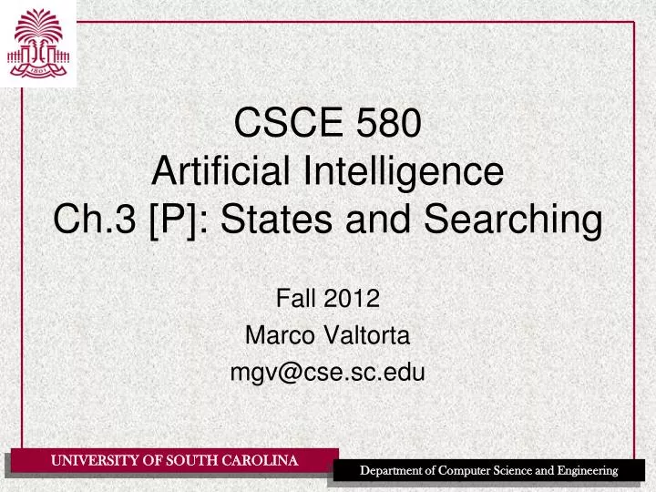 csce 580 artificial intelligence ch 3 p states and searching