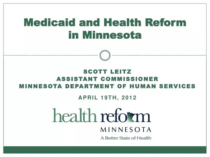 medicaid and health reform in minnesota
