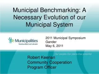 Municipal Benchmarking: A Necessary Evolution of our Municipal System