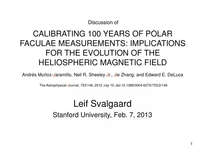 leif svalgaard stanford university feb 7 2013