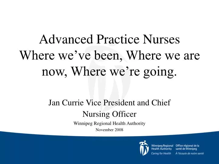 advanced practice nurses where we ve been where we are now where we re going