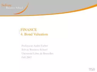 FINANCE 4. Bond Valuation