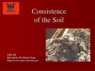 Consistence of the Soil