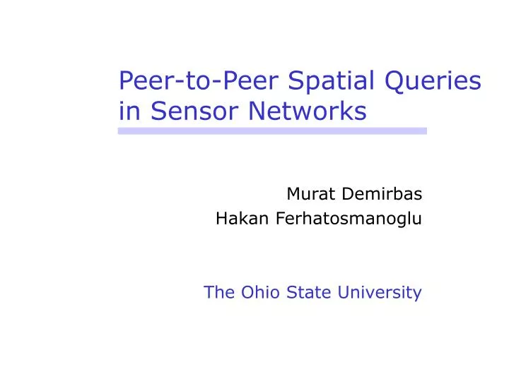 peer to peer spatial queries in sensor networks