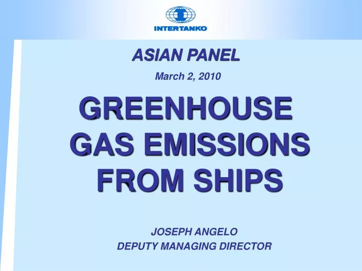 asian panel march 2 2010 greenhouse gas emissions from ships