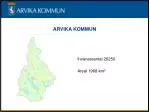 ARVIKA KOMMUN - slide 1