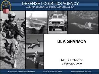 DLA GFM/MCA