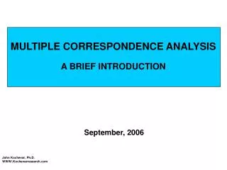 MULTIPLE CORRESPONDENCE ANALYSIS A BRIEF INTRODUCTION