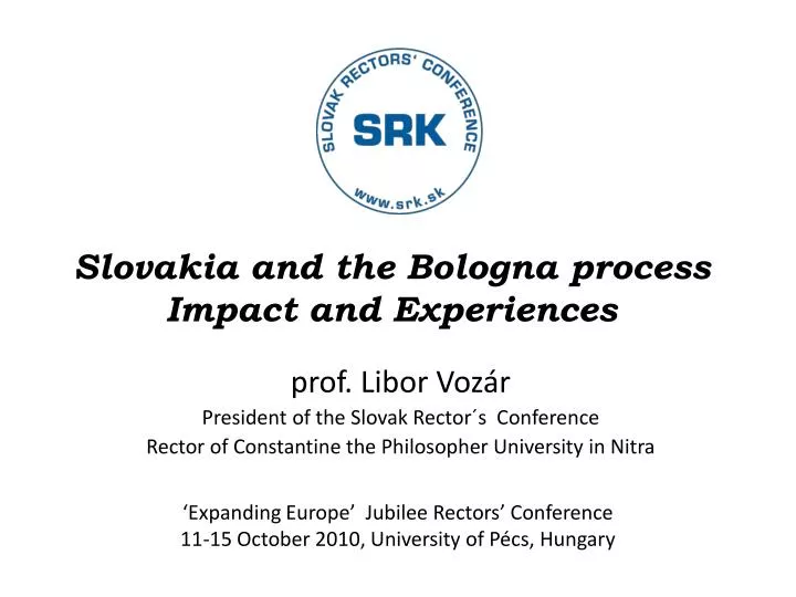 slovakia and the bologna process impact and experiences